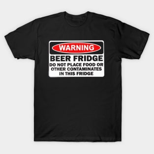 Warning Beer Fridge T-Shirt